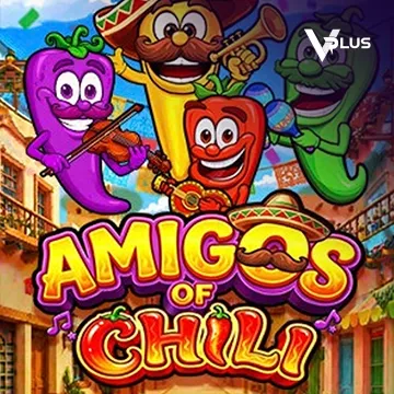 Vplus : Amigos of Chili - ADAGAMING168